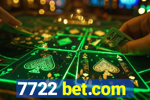 7722 bet.com